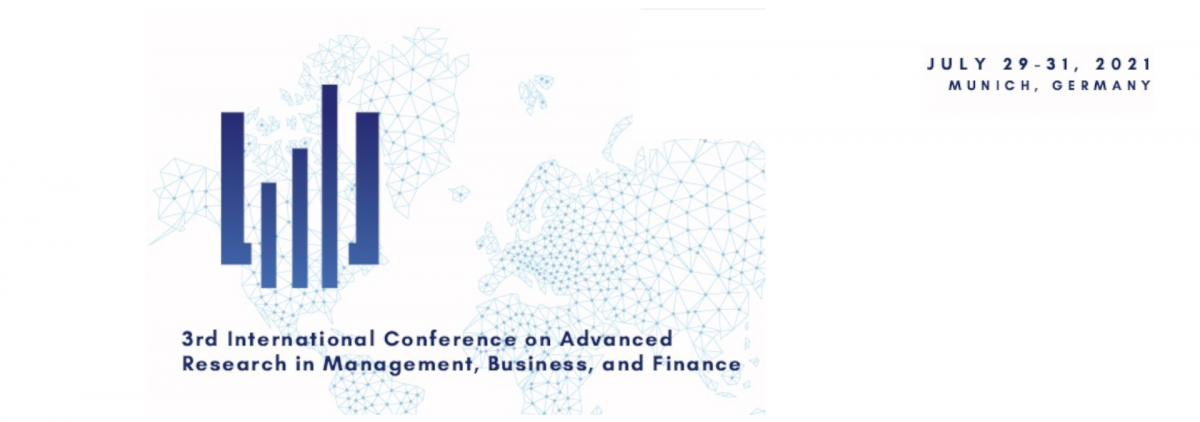 Konferenzteilnahme: The 3rd International Conference on Advanced Research in Management, Business and Finance